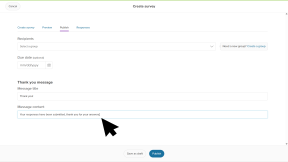 Creating a survey, a short thank you message is being typed out.